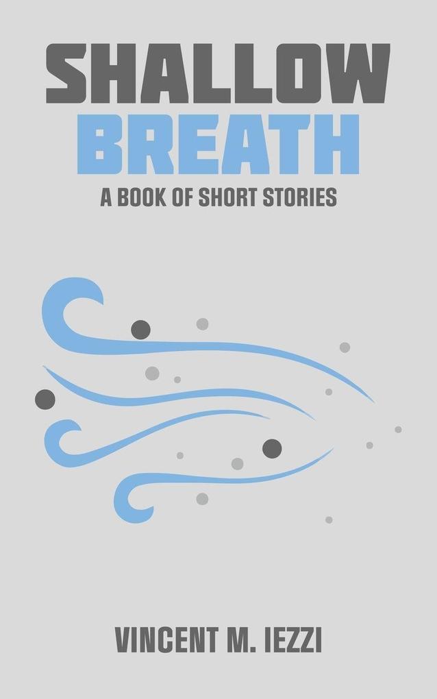 Shallow Breath