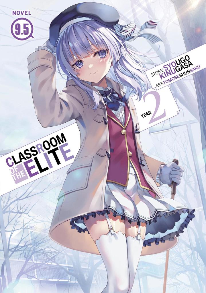 Seven Seas Entertainment Classroom Of The Elite, Year 2 (Light Novel) Vol. 9.5