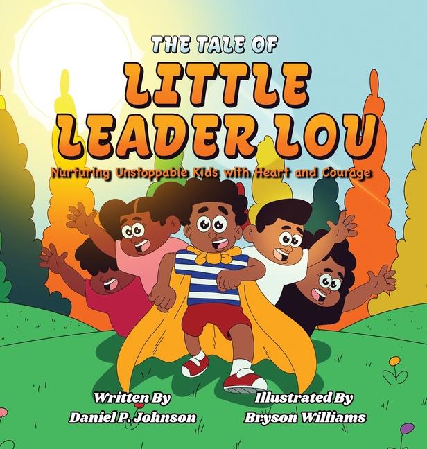 The Tale of Little Leader Lou
