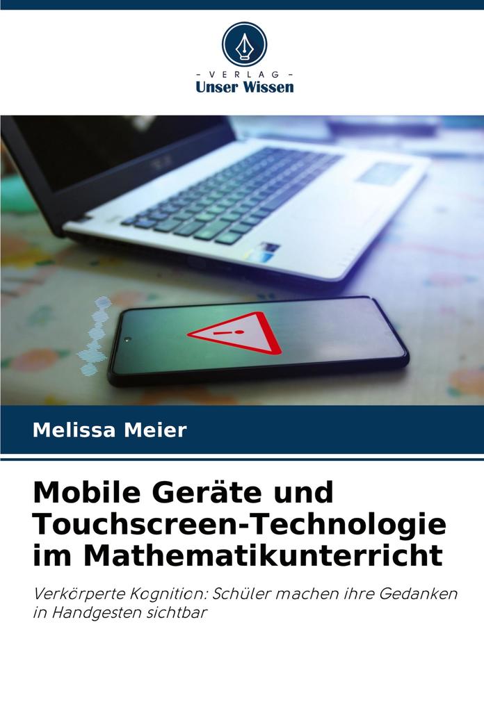 Mobile Geräte und Touchscreen-Technologie im Mathematikunterricht