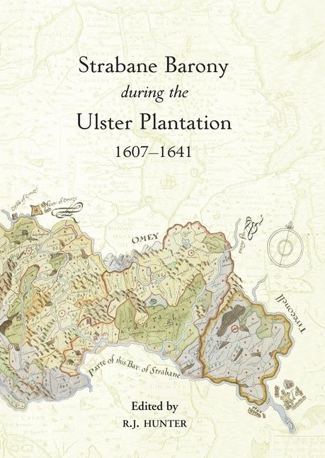 The Strabane Barony during the Ulster Plantation 1607-41