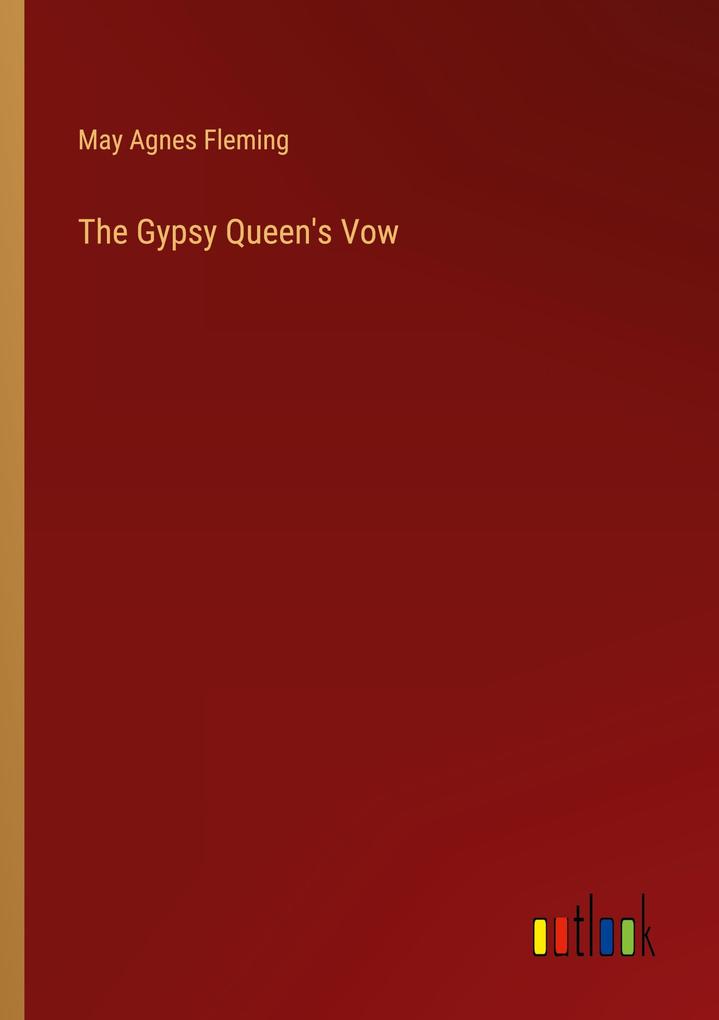 The Gypsy Queen's Vow