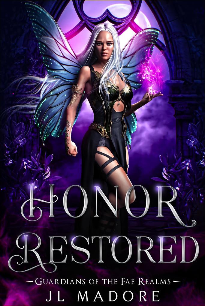 Honor Restored (Guardians of the Fae Realms #9)