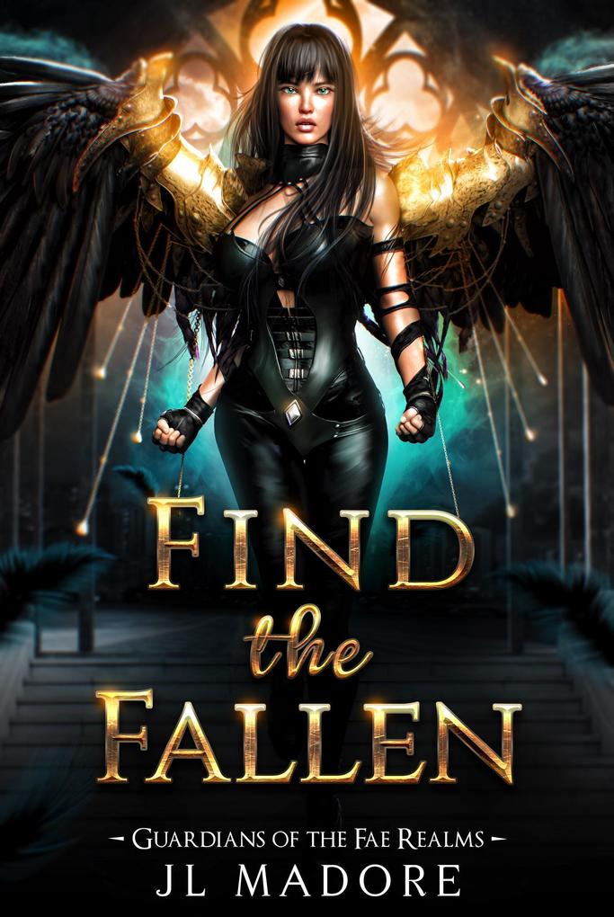 Find the Fallen (Guardians of the Fae Realms #13)