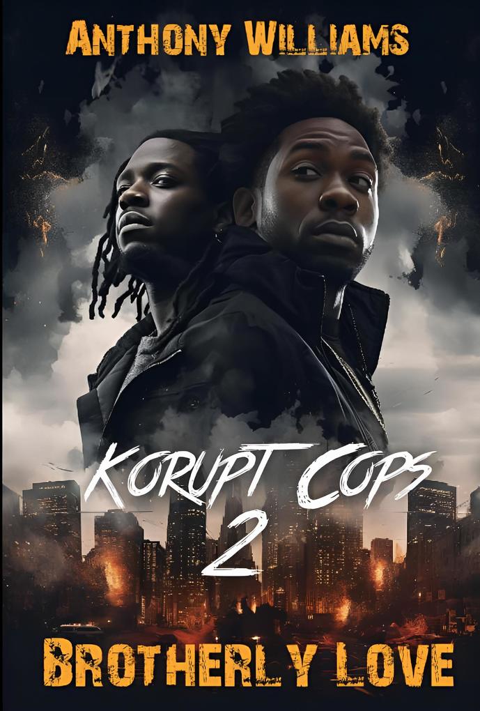 Brotherly Love (Korupt Cops #2)