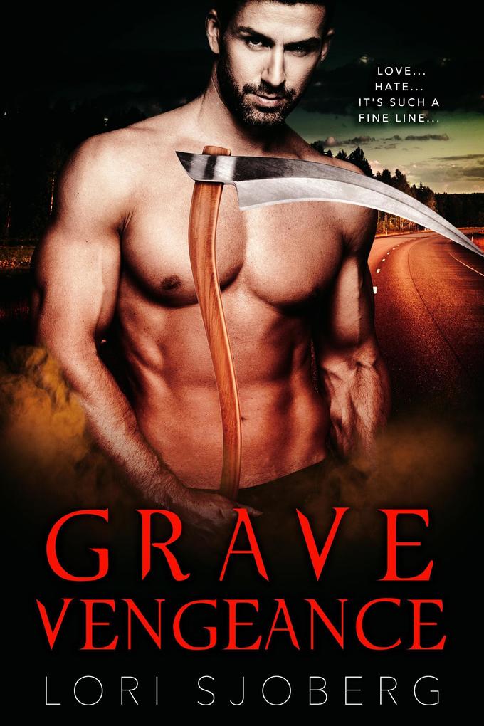 Grave Vengeance (Grave Desires #3)