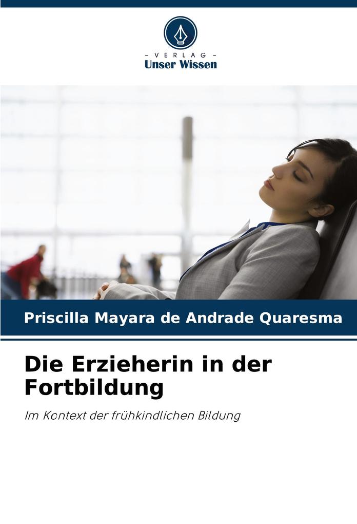 Die Erzieherin in der Fortbildung