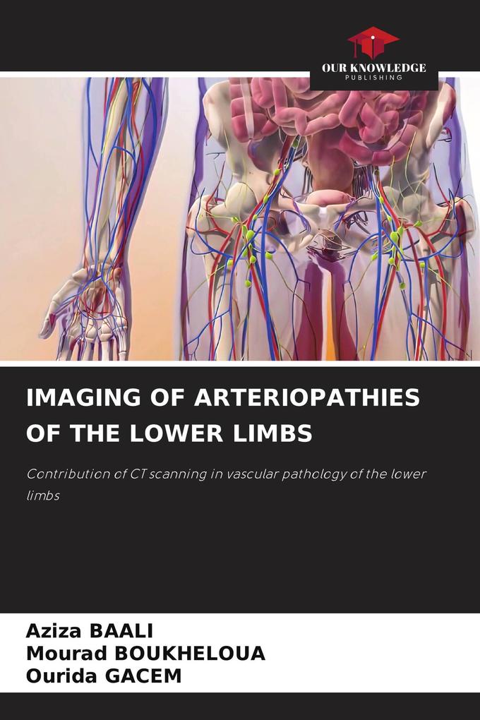 IMAGING OF ARTERIOPATHIES OF THE LOWER LIMBS