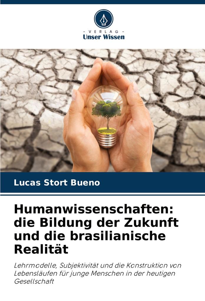 Humanwissenschaften: die Bildung der Zukunft und die brasilianische Realität