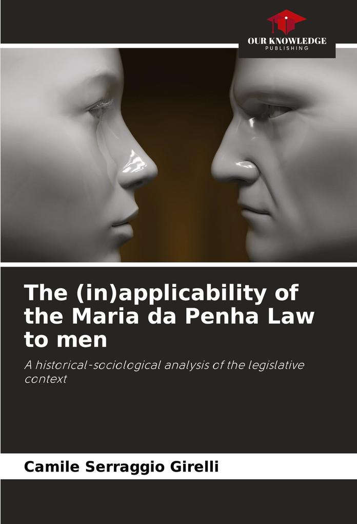 The (in)applicability of the Maria da Penha Law to men