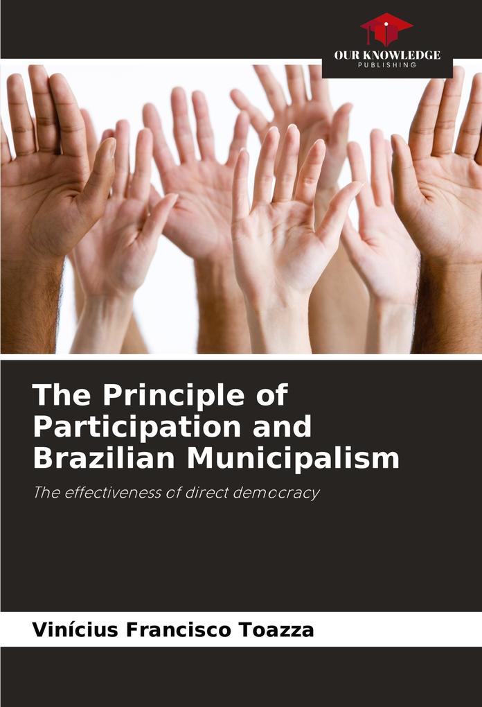 The Principle of Participation and Brazilian Municipalism
