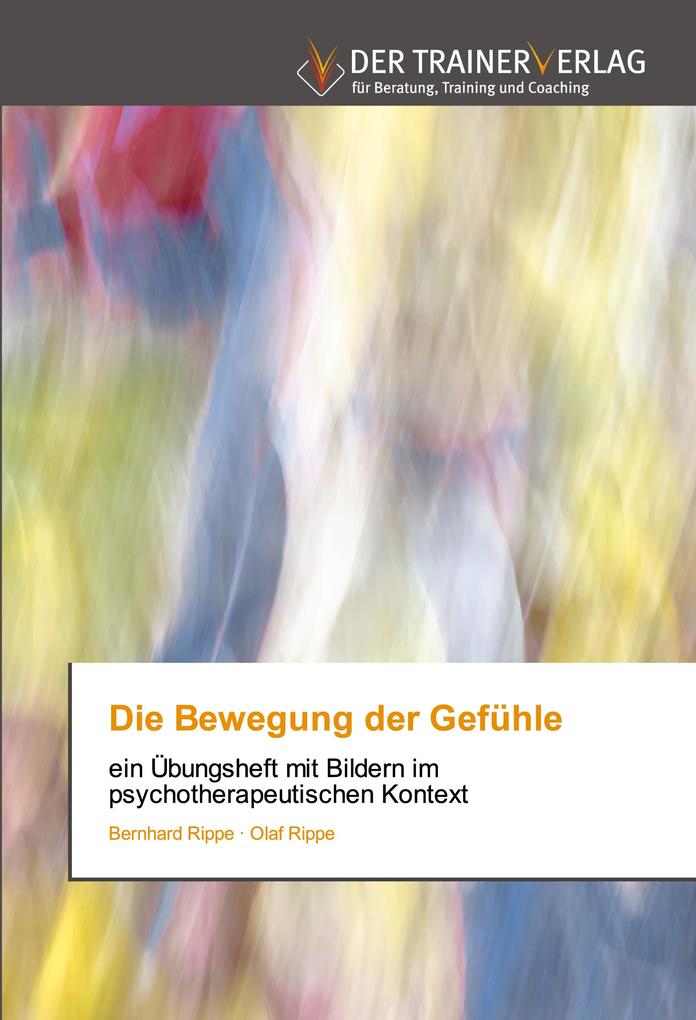 Die Bewegung der Gefühle