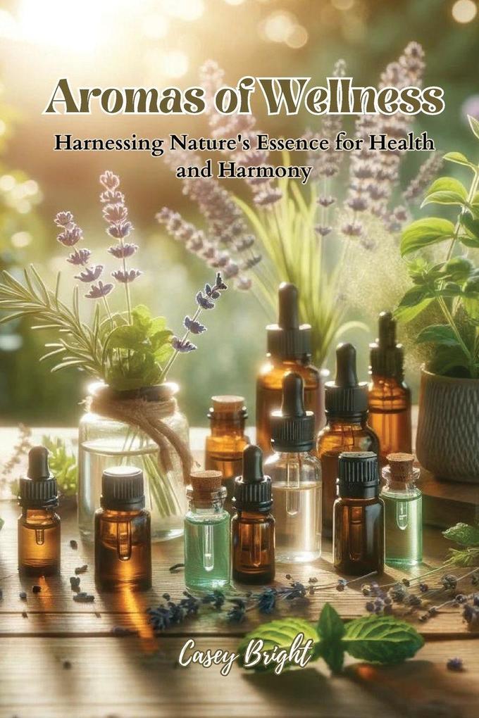 Aromas of Wellness