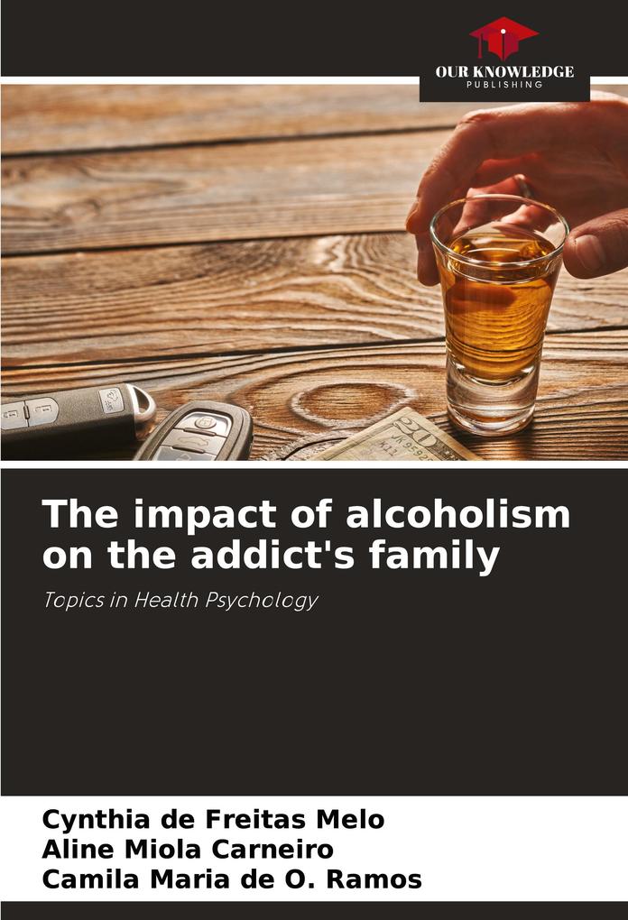 The impact of alcoholism on the addict's family