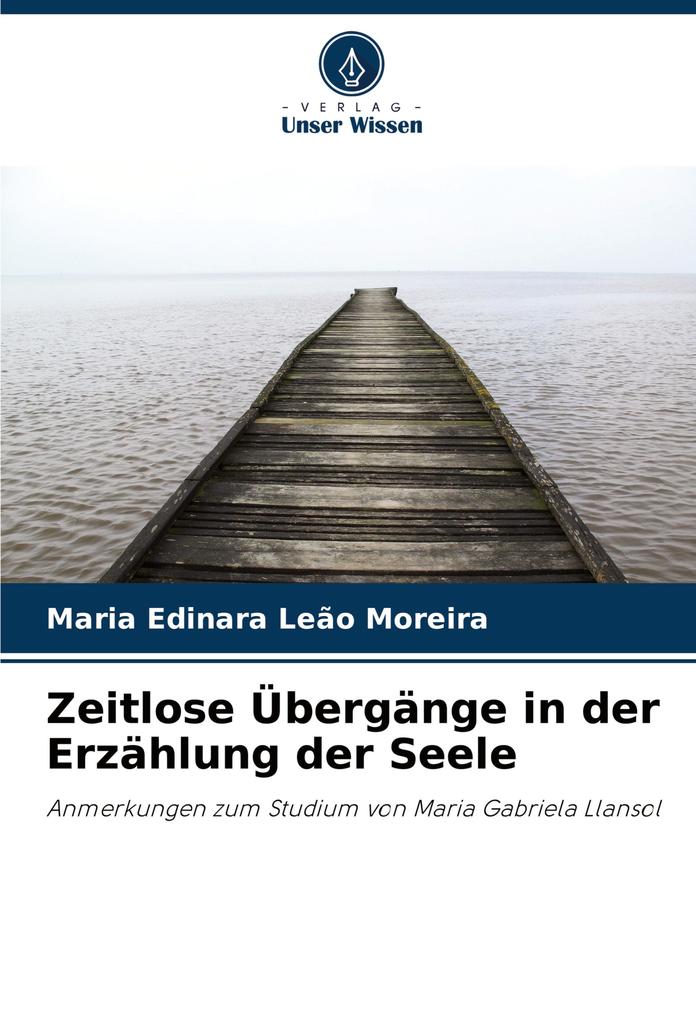 Zeitlose Übergänge in der Erzählung der Seele