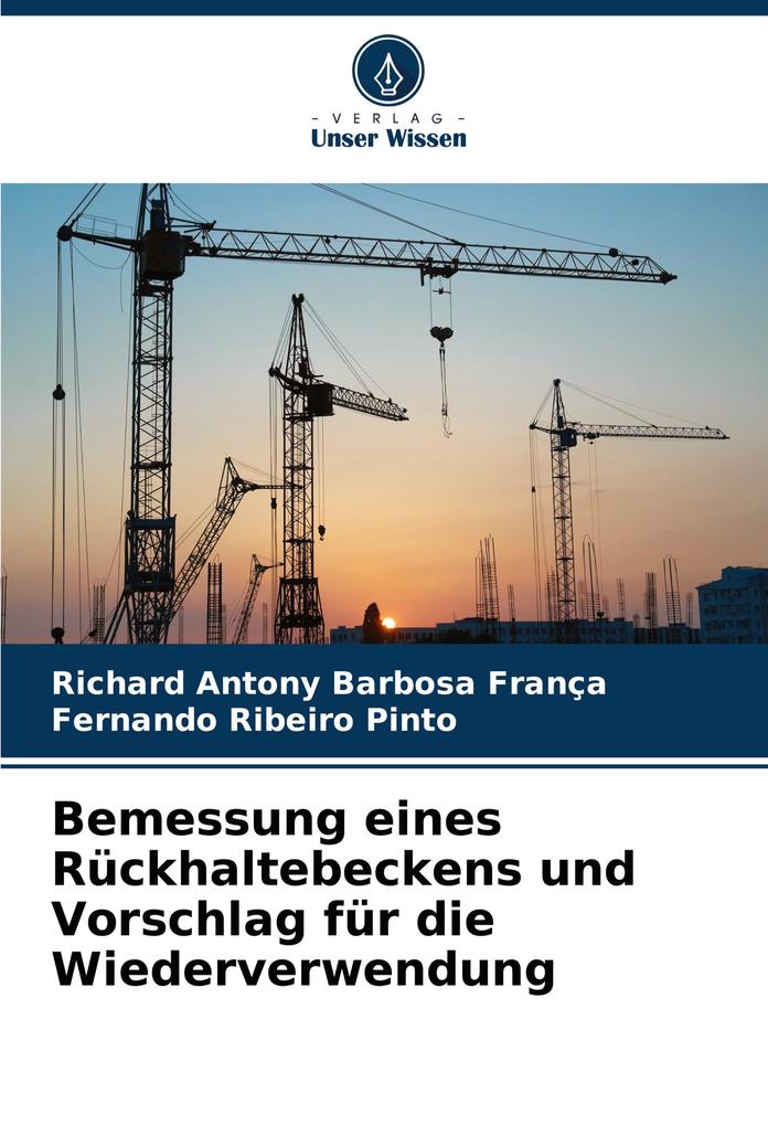 Bemessung eines Rückhaltebeckens und Vorschlag für die Wiederverwendung