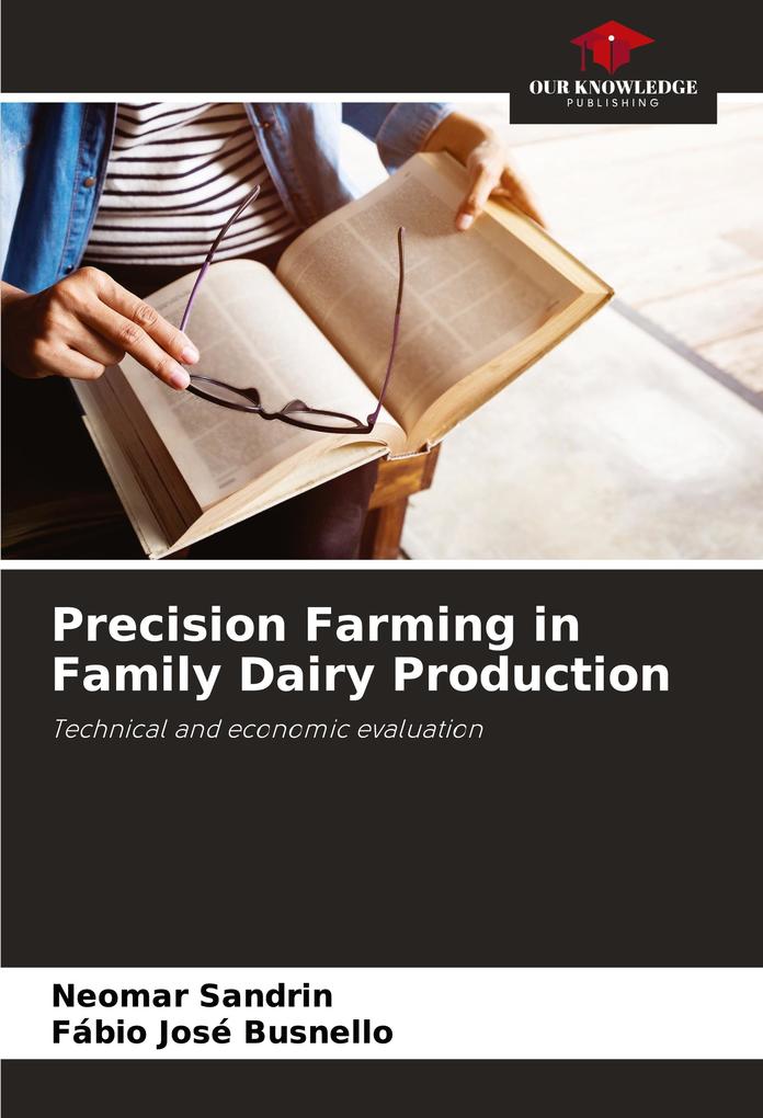 Precision Farming in Family Dairy Production