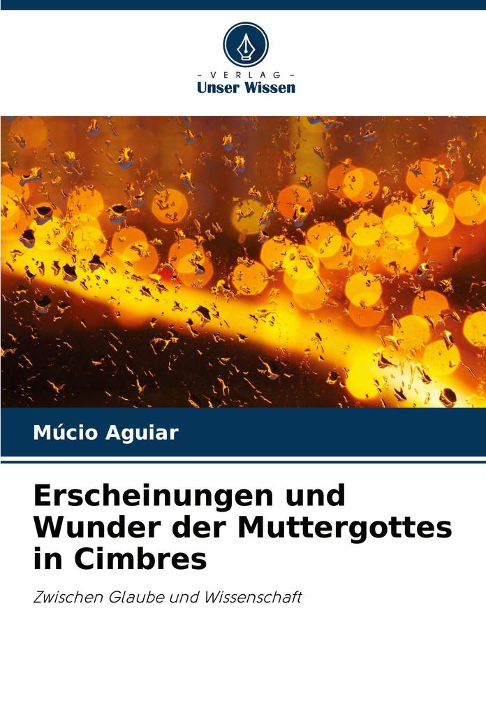 Erscheinungen und Wunder der Muttergottes in Cimbres