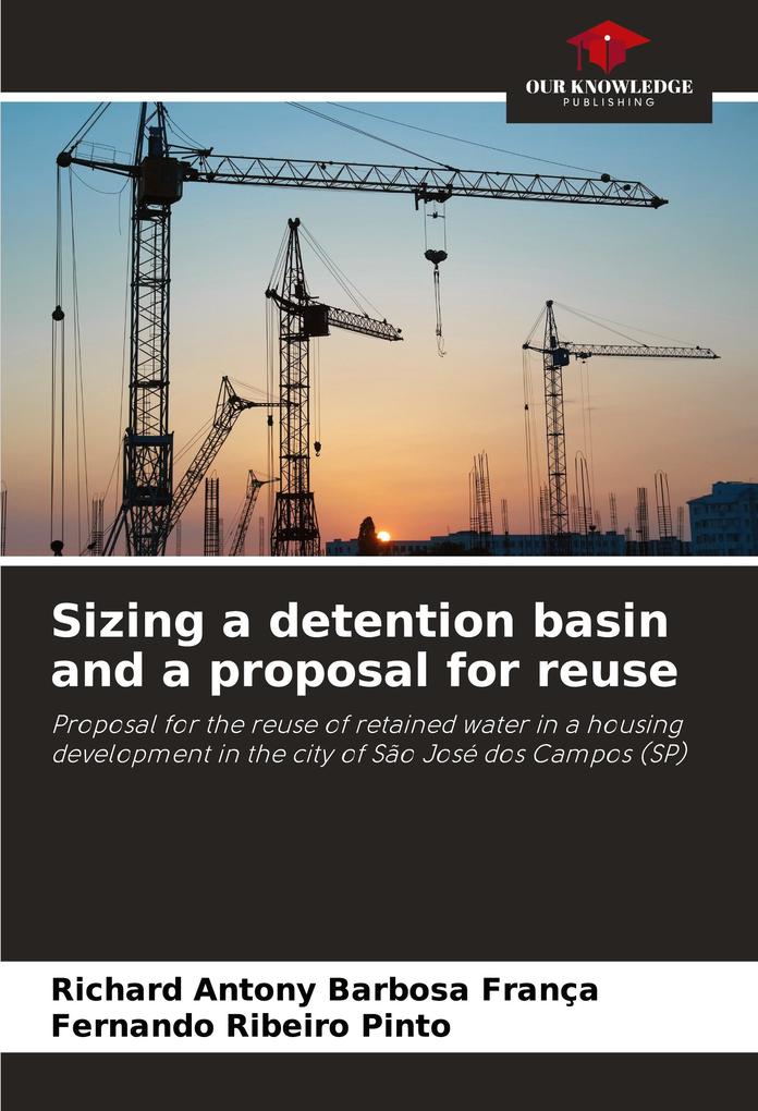 Sizing a detention basin and a proposal for reuse
