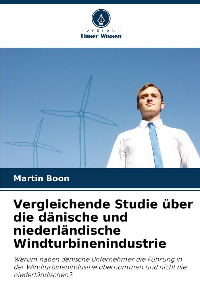 Vergleichende Studie über die dänische und niederländische Windturbinenindustrie