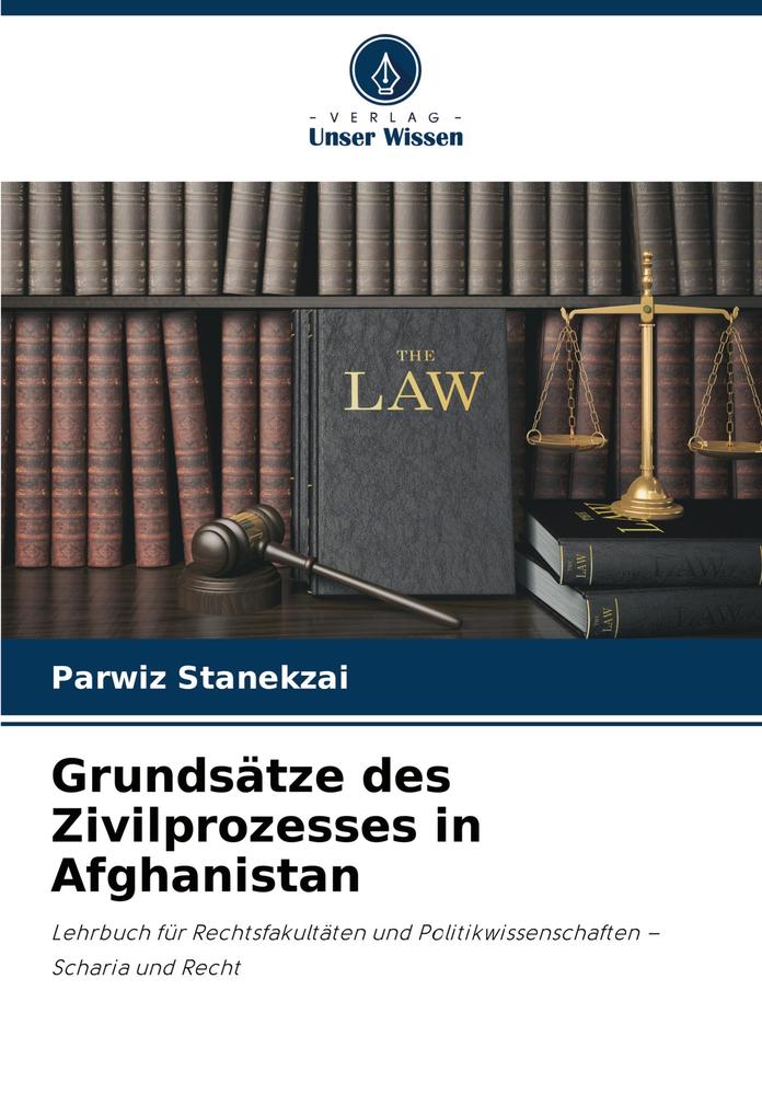 Grundsätze des Zivilprozesses in Afghanistan