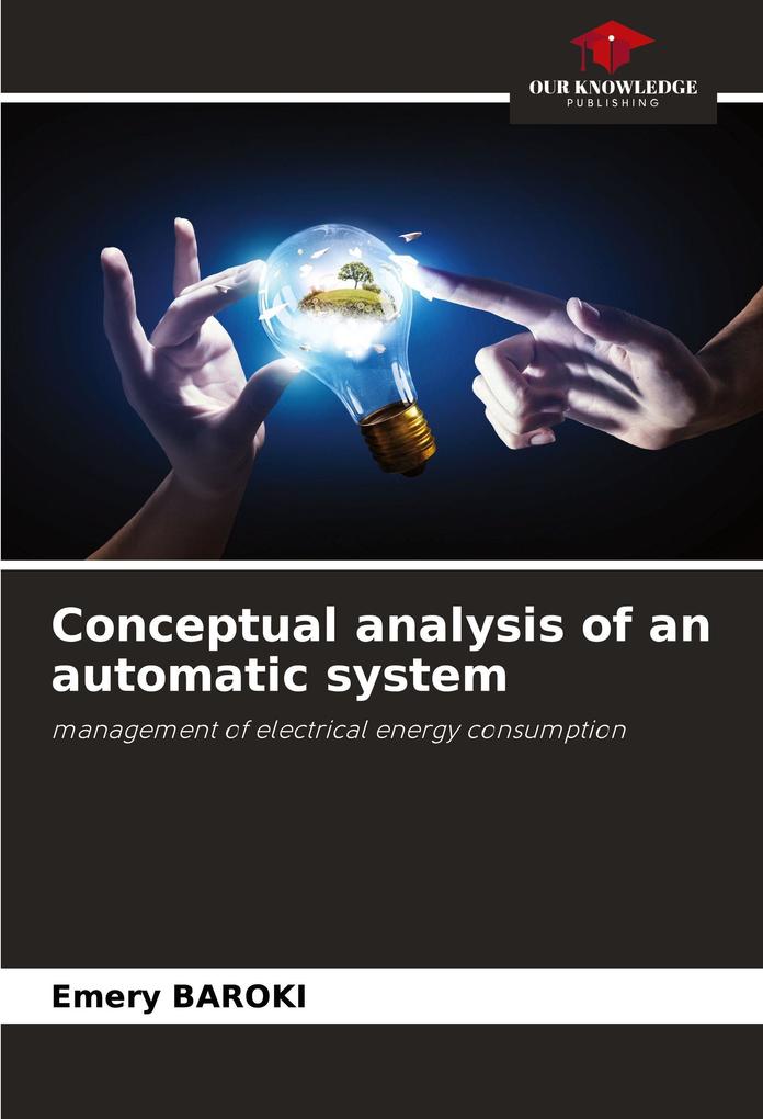Conceptual analysis of an automatic system