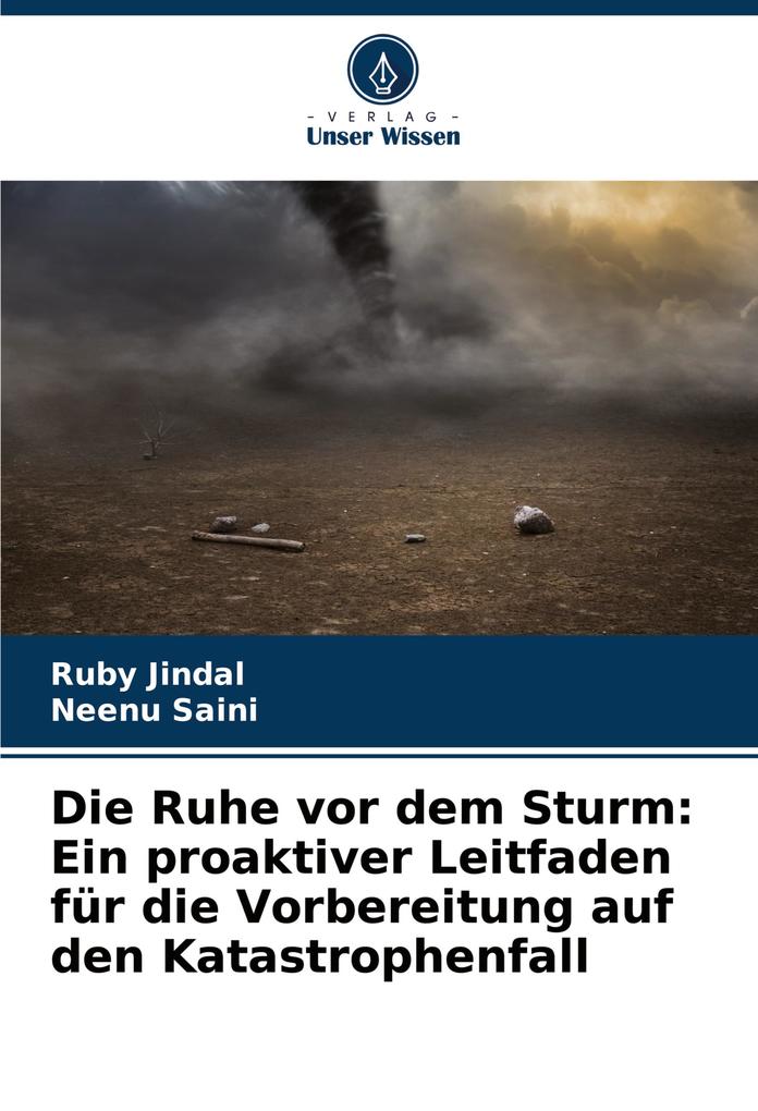 Die Ruhe vor dem Sturm: Ein proaktiver Leitfaden für die Vorbereitung auf den Katastrophenfall