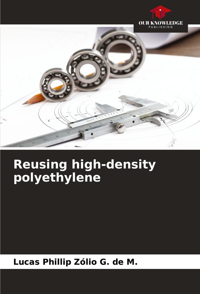 Reusing high-density polyethylene