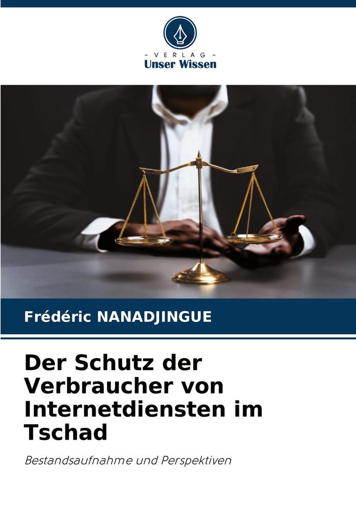Der Schutz der Verbraucher von Internetdiensten im Tschad