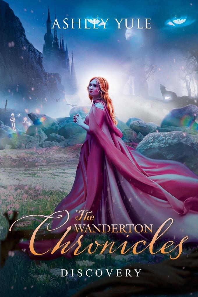 The Wanderton Chronicles