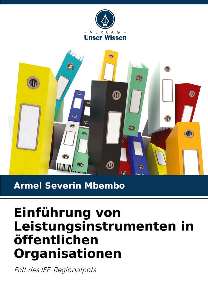 Einführung von Leistungsinstrumenten in öffentlichen Organisationen