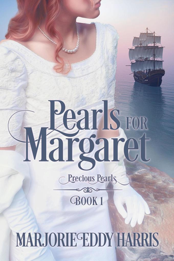 Pearls for Margaret (Precious Pearls #1)
