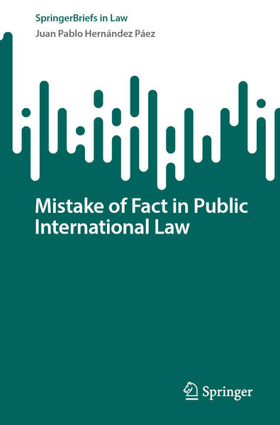 Mistake of Fact in Public International Law