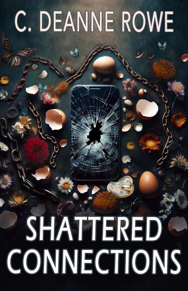Shattered Connections (Shattered Walls Series)