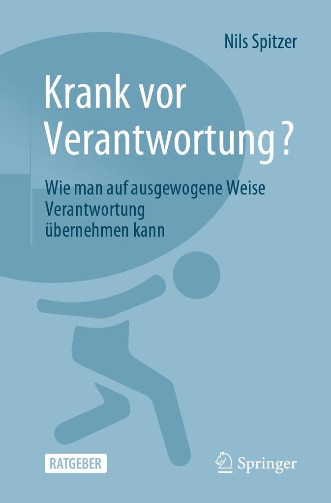 Springer Berlin Heidelberg Krank Vor Verantwortung? - Bild 3