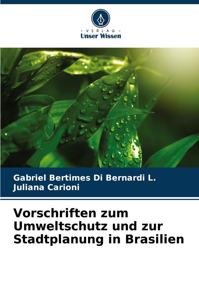 Vorschriften zum Umweltschutz und zur Stadtplanung in Brasilien