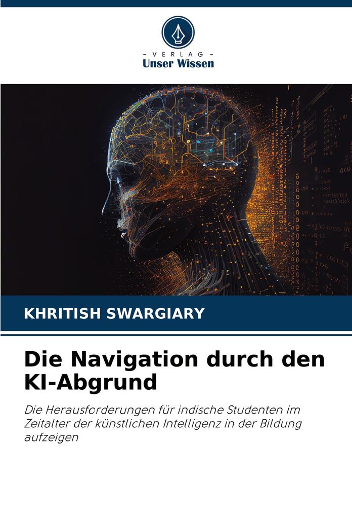 Die Navigation durch den KI-Abgrund