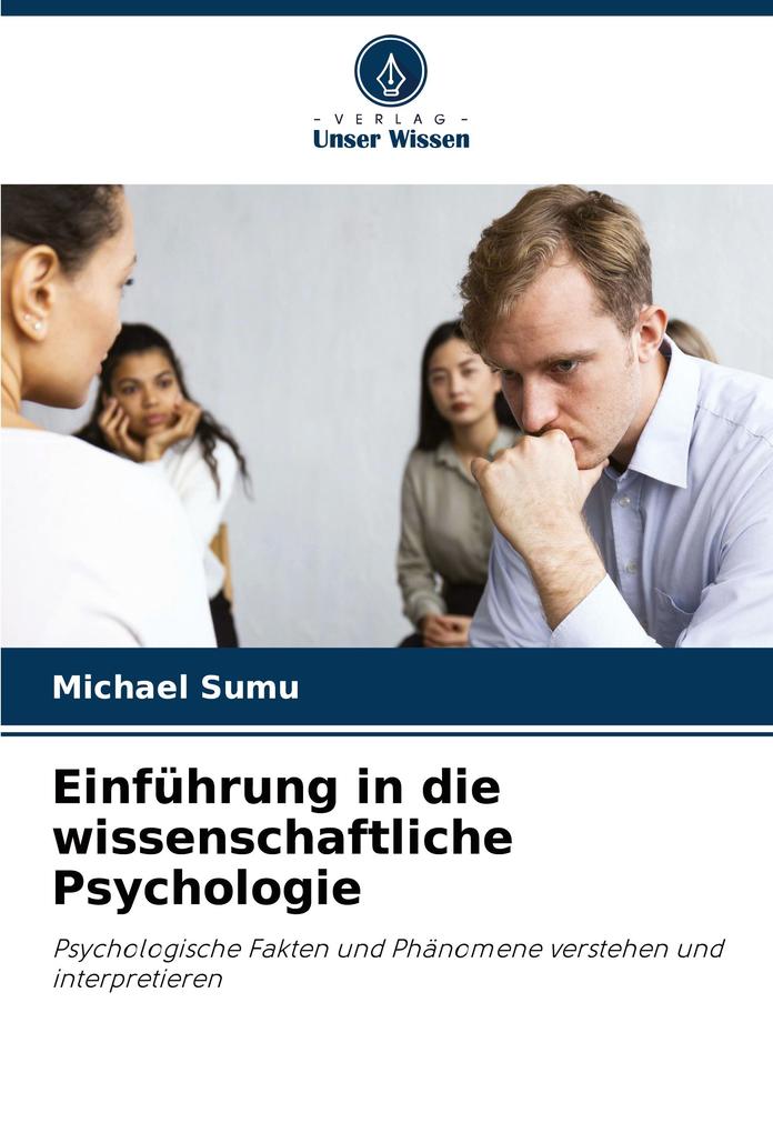 Einführung in die wissenschaftliche Psychologie
