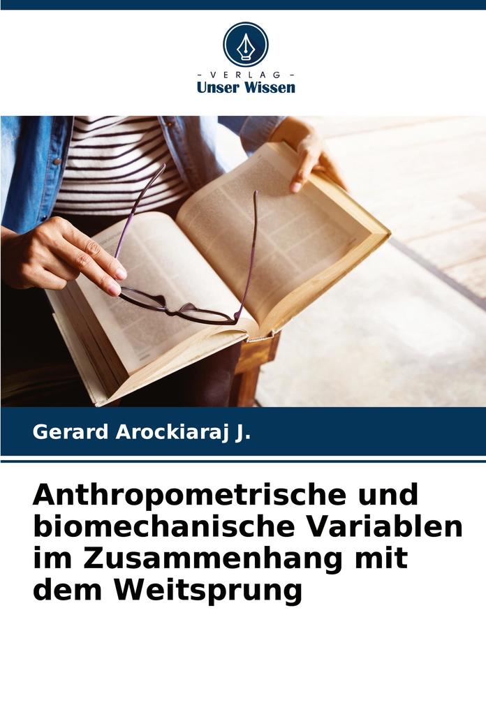 Anthropometrische und biomechanische Variablen im Zusammenhang mit dem Weitsprung