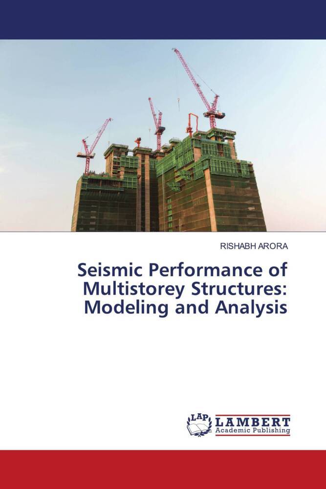 Seismic Performance of Multistorey Structures: Modeling and Analysis