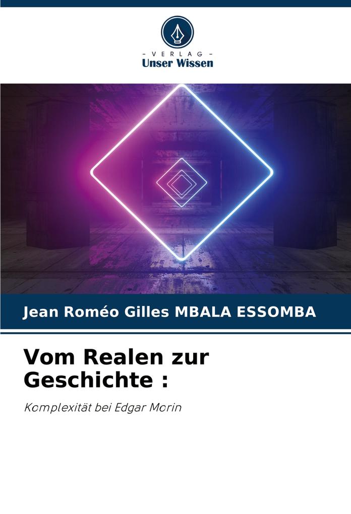 Vom Realen zur Geschichte :