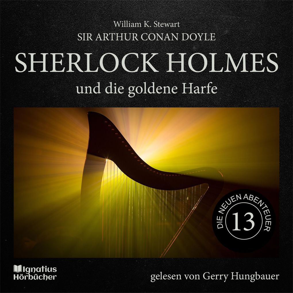 Sherlock Holmes und die goldene Harfe (Die neuen Abenteuer Folge 13)