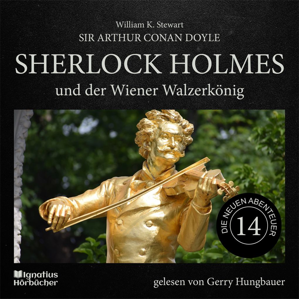 Sherlock Holmes und der Wiener Walzerkönig (Die neuen Abenteuer Folge 14)