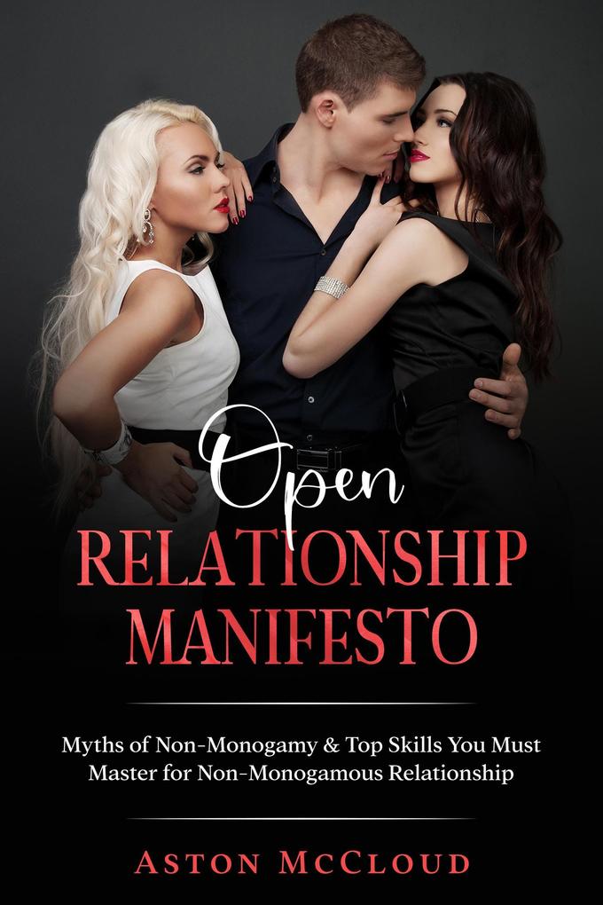 Open Relationship Manifesto