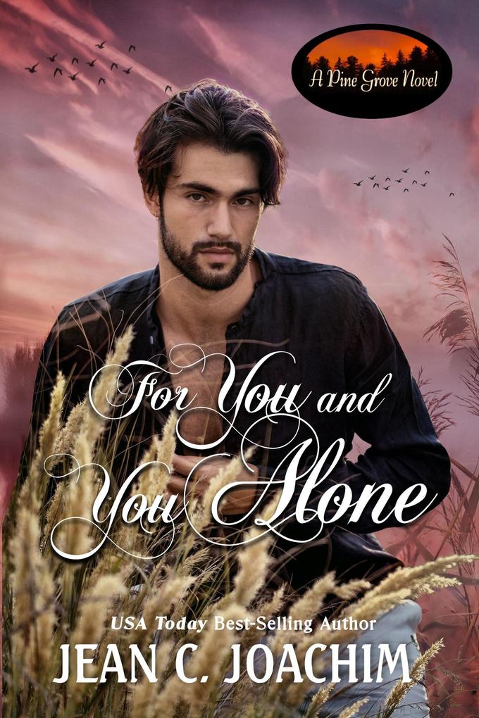For You and You Alone (Pine Grove #9)