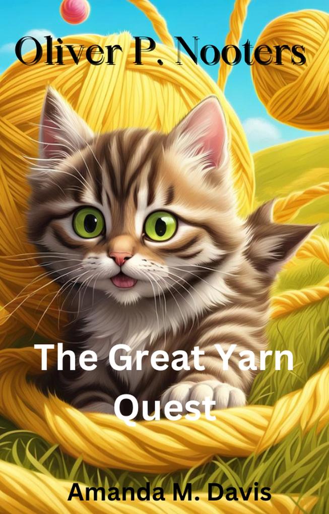 Oliver P. Nooters The Great Yarn Quest