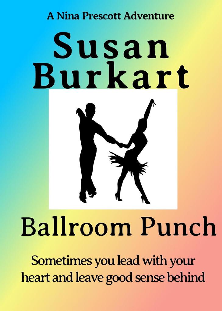 Ballroom Punch (A Nina Prescott Adventure)