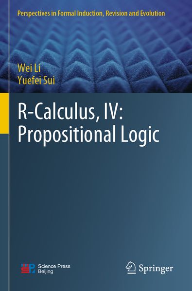 R-Calculus IV: Propositional Logic