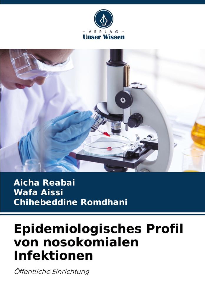 Epidemiologisches Profil von nosokomialen Infektionen