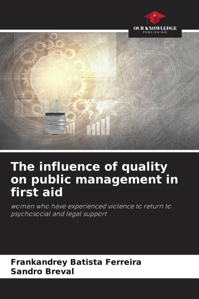 The influence of quality on public management in first aid